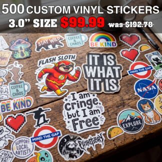 Order 500 3" stickers for only $99.99